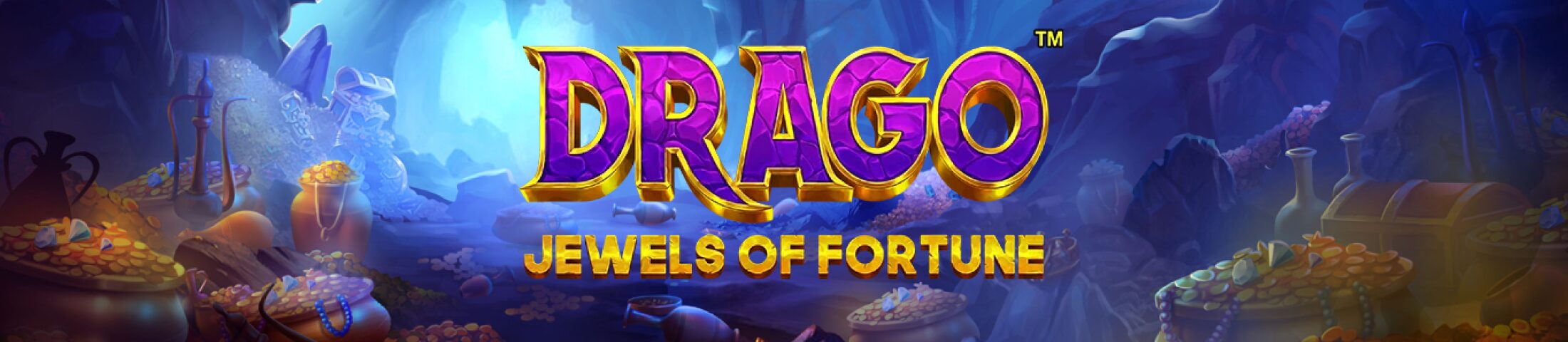 Drago – Jewels of Fortune